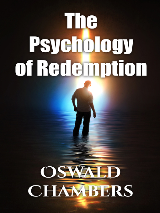 Title details for The Psychology of Redemption by Oswald Chambers - Available